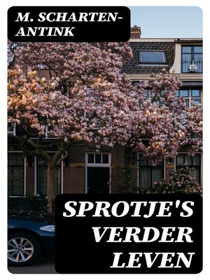 cover image of Sprotje's verder leven